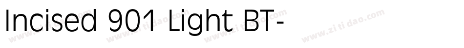 Incised 901 Light BT字体转换